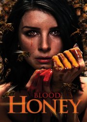 Watch Blood Honey