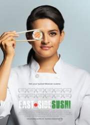 Watch East Side Sushi