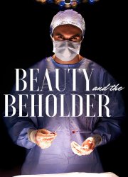 Watch Beauty & the Beholder