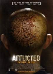 Watch Afflicted