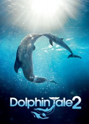 Watch Dolphin Tale 2