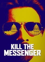 Watch Kill the Messenger
