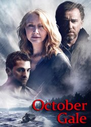 Watch October Gale