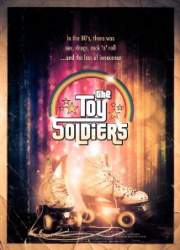 Watch The Toy Soldiers