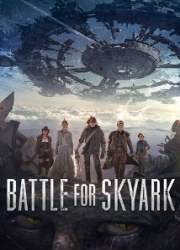 Watch Battle for Skyark