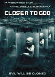 Watch Closer to God