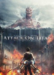 Watch Attack on Titan: Part 1