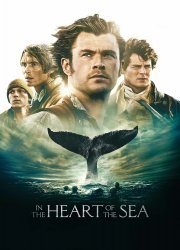Watch In the Heart of the Sea