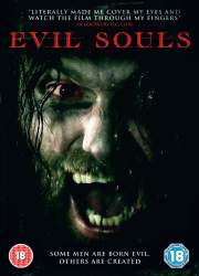 Watch Evil Souls 