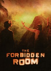 Watch The Forbidden Room 