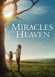 Watch Miracles from Heaven