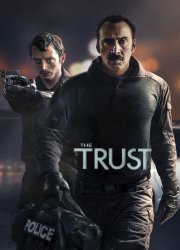 Watch The Trust