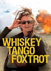 Watch Whiskey Tango Foxtrot 