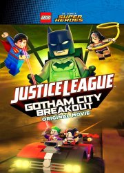 Lego DC Comics Superheroes: Justice League - Gotham City Breakout 