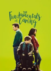 Watch The Fundamentals of Caring