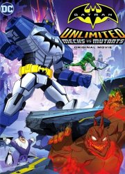 Watch Batman Unlimited: Mechs vs. Mutants
