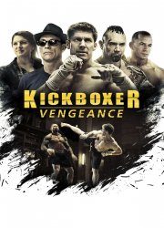 Watch Kickboxer: Vengeance