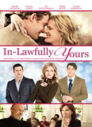 Watch In-Lawfully Yours 