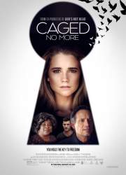 Watch Caged No More 