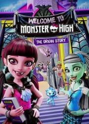 Monster High: Welcome to Monster High 
