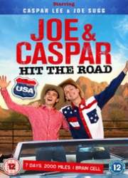 Watch Joe & Caspar Hit the Road USA 