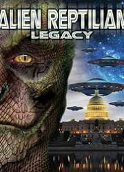 Alien Reptilian Legacy 