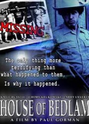 Watch House of Bedlam