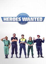 Heroes Wanted - Cuerpo de élite