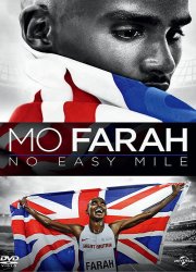 Mo Farah: No Easy Mile