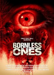 Watch Bornless Ones