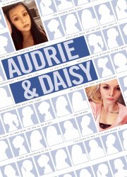 Watch Audrie & Daisy