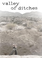 Watch Valley of Ditches