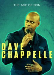 Watch Dave Chappelle: The Age of Spin