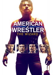 Watch American Wrestler: The Wizard