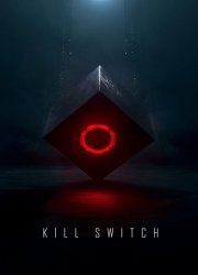 Watch Kill Switch