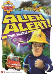 Watch Fireman Sam: Alien Alert! The Movie