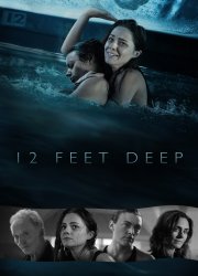 Watch 12 Feet Deep