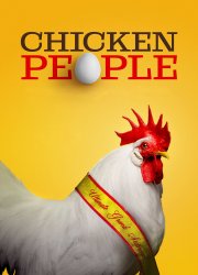 Watch Chicken People