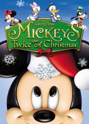 Watch Mickey's Twice Upon a Christmas