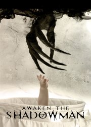 Watch Awaken the Shadowman