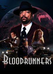 Watch Bloodrunners