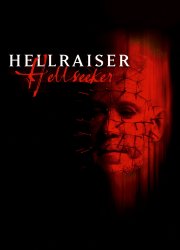 Watch Hellraiser: Hellseeker