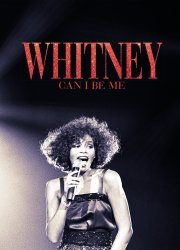 Watch Whitney: Can I Be Me