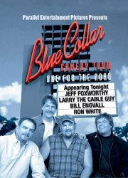 Watch Blue Collar Comedy Tour: One for the Road