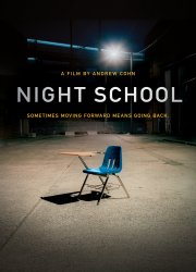 Watch Night School