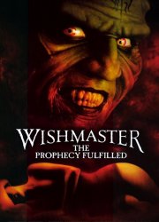 Watch Wishmaster 4: The Prophecy Fulfilled