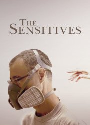 Watch The Sensitives