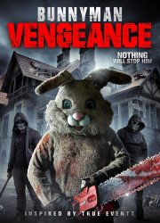 Watch Bunnyman Vengeance