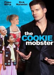 Watch The Cookie Mobster