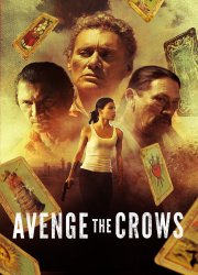 Watch Avenge the Crows